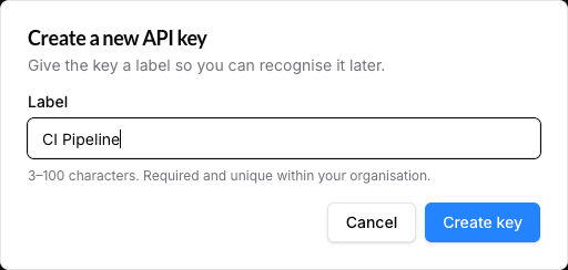 New-key dialog with the required Label input filled in and the 3-100 characters helper text below